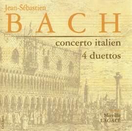 Bach: Italian Concerto, French Overture & 4 Duets
