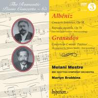 The Romantic Piano Concerto 65 - Albéniz & Granados