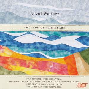 David Walther: Threads of the Heart