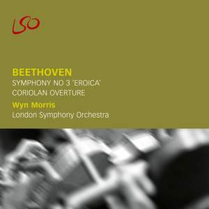 Beethoven: Symphony No. 3 & Coriolan Overture