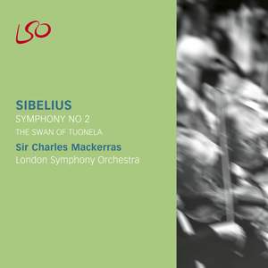 Sibelius: Symphony No. 2 & The Swan of Tuonela
