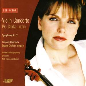 Actor: Violin Concerto, Symphony No. 2 & Timpani Concerto