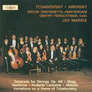 Arensky: Variations on a Theme of Tchaikovsky & Tchaikovsky: Serenade for Strings, Op. 48