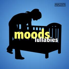 Moods: Lullabies