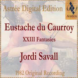 Eustache Du Caurroy: XXIII Fantasies