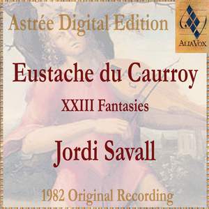 Eustache Du Caurroy: XXIII Fantasies