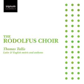 Thomas Tallis: Latin & English motets and anthems