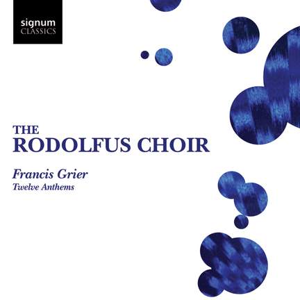 Francis Grier: Twelve Anthems