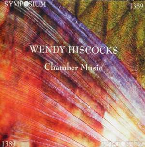 The Chamber Music of Wendy Hiscocks Product Image