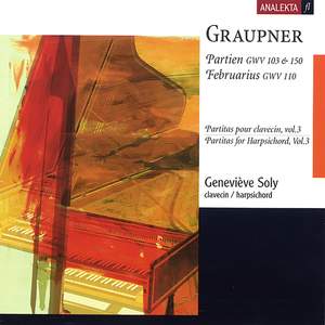Graupner: Partitas for Harpsichord, Vol.3