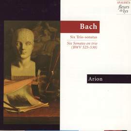 Bach, J S: Trio Sonatas Nos. 1-6, BWV525-530