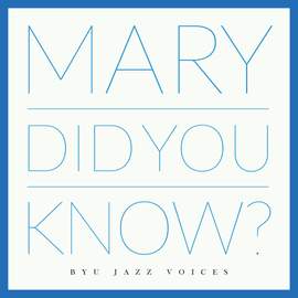 Mary, Did You Know?