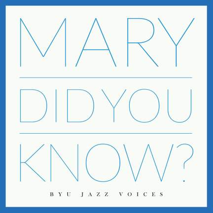 Mary, Did You Know?