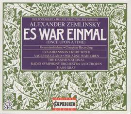 Zemlinsky: Es war einmal