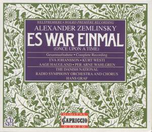 Zemlinsky: Es war einmal