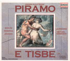 Hasse, J.A.: Piramo E Tisbe [Opera]