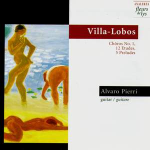 Villa-Lobos: Chôros No.1, 12 Etudes, 5 Préludes