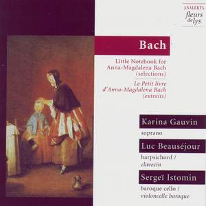 Bach: Little Notebook for Anna-Magdalena Bach (selections)