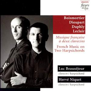 French Music On Two Harpsichords (Musique Française À Deux Clavecins)
