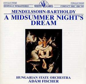 Mendelssohn: A Midsummer Night's Dream