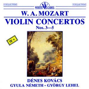 Mozart: Violin Concertos Nos. 3-5