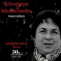 Schumann & Mendelssohn: Piano Works