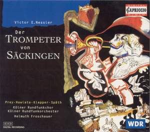 Nessler, V.: Trompeter Von Sackingen (Der) [Opera]
