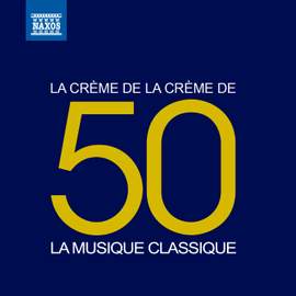 La crème de la crème: La musique classique