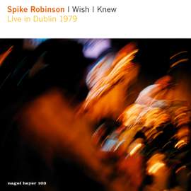 I Wish I Knew: Live in Dublin 1979