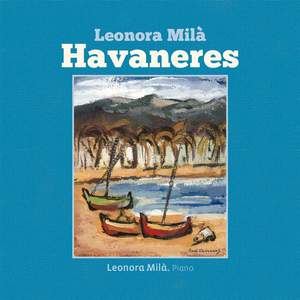 Leonora Milà: Havaneres