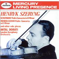 Schumann & Mendelssohn: Violin Concertos