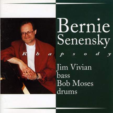 Bernie Senensky - Rhapsody
