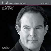 Liszt: The Complete Songs Volume 3 - Gerald Finley