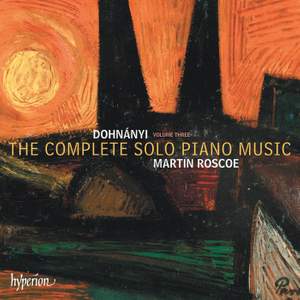 Dohnányi: The Complete Solo Piano Music, Vol. 3