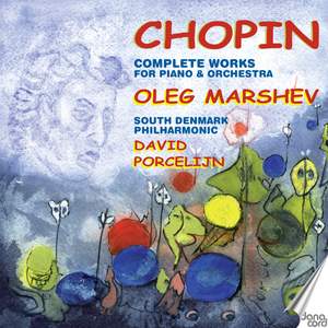 Chopin: Complete Works for Piano & Orchestra