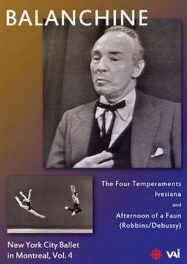 Balanchine: New York City Ballet in Montreal Vol. 4
