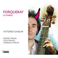 Forqueray Le Diable - Complete Pieces de Viole