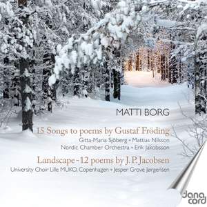 Matti Borg: 15 Songs to Poems & Landscape 12 Poems