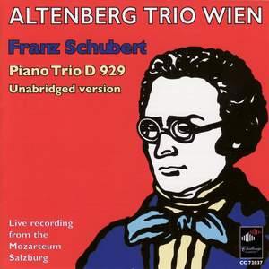 Schubert: Piano Trio D 929
