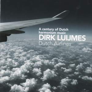 A Century Of Dutch Harmonium Music