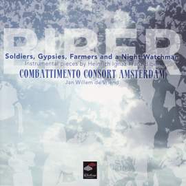 Biber: Soldiers, Gypsies, Farmers and a Night Watchman