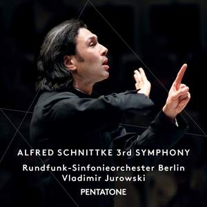 Schnittke: Symphony No. 3