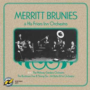 Merritt Brunies & his Friars Inn Orchestra