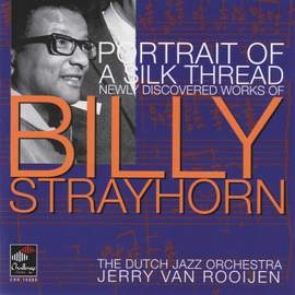 Portrait of a Silk Thread: Newly Discovered Works of Billy Strayhorn