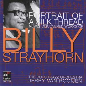 Portrait of a Silk Thread: Newly Discovered Works of Billy Strayhorn