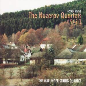 Hayden Wayne-The Nuzerov Quartets #9 & 10