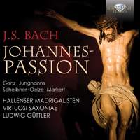 Bach, J S: St John Passion, BWV245