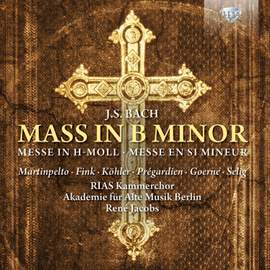 Bach, J S: Mass in B minor, BWV232