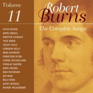 The Complete Songs of Robert Burns, Vol. 11
