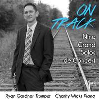 On Track: 9 Grand solos de concert